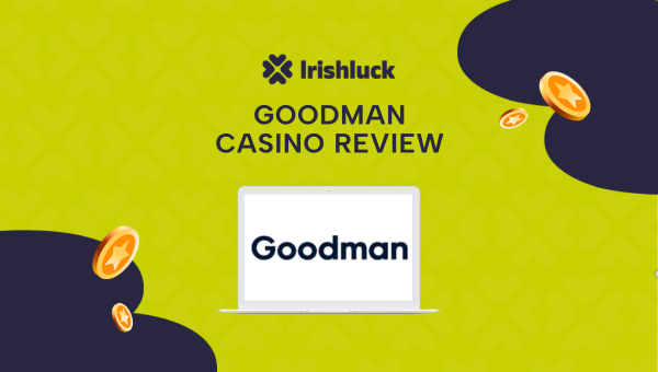 Ein Zeichen für Qualität? Meine Einschätzung zu Goodman Casino