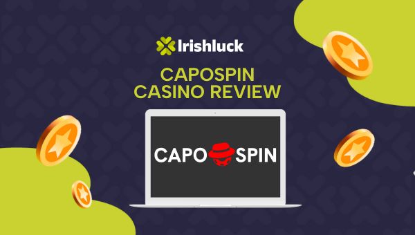 Capospin Casino Bewertung online: Erfahrungen und Einschätzung