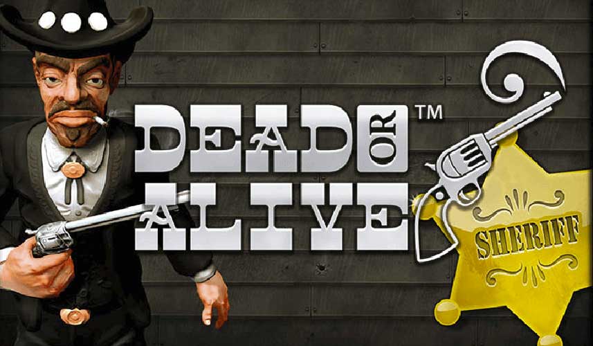 Dead or Alive