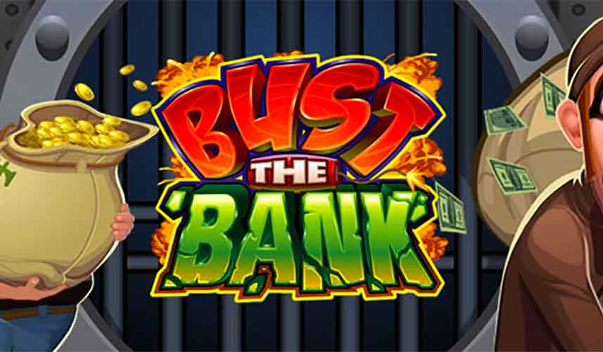 Bust The Bank