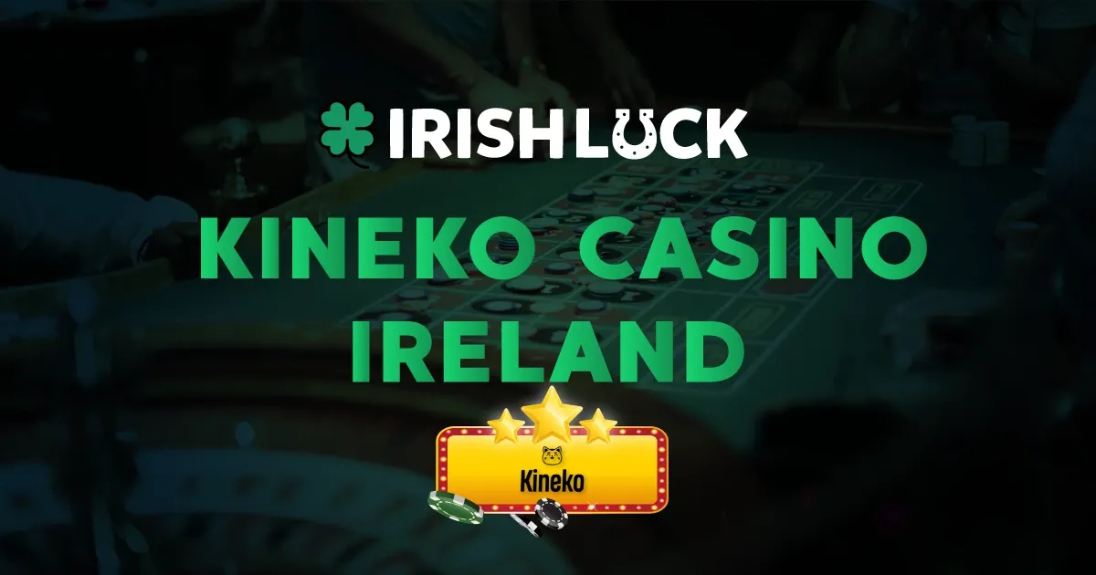 Kineko Casino Review Ireland 2023