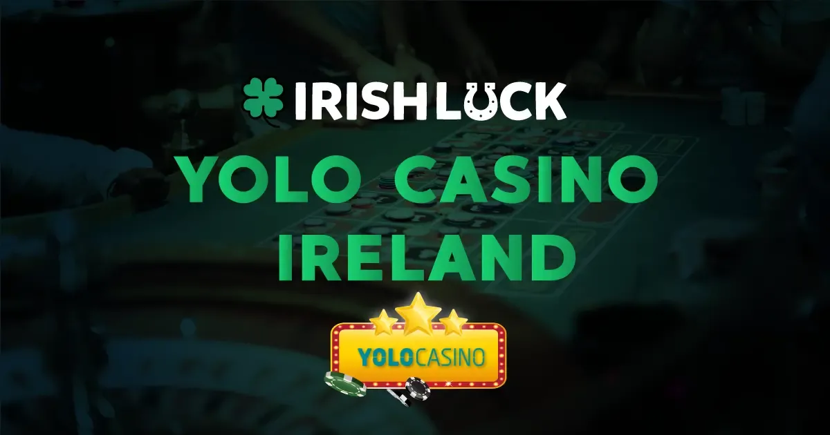Yolo Casino Ireland 2022