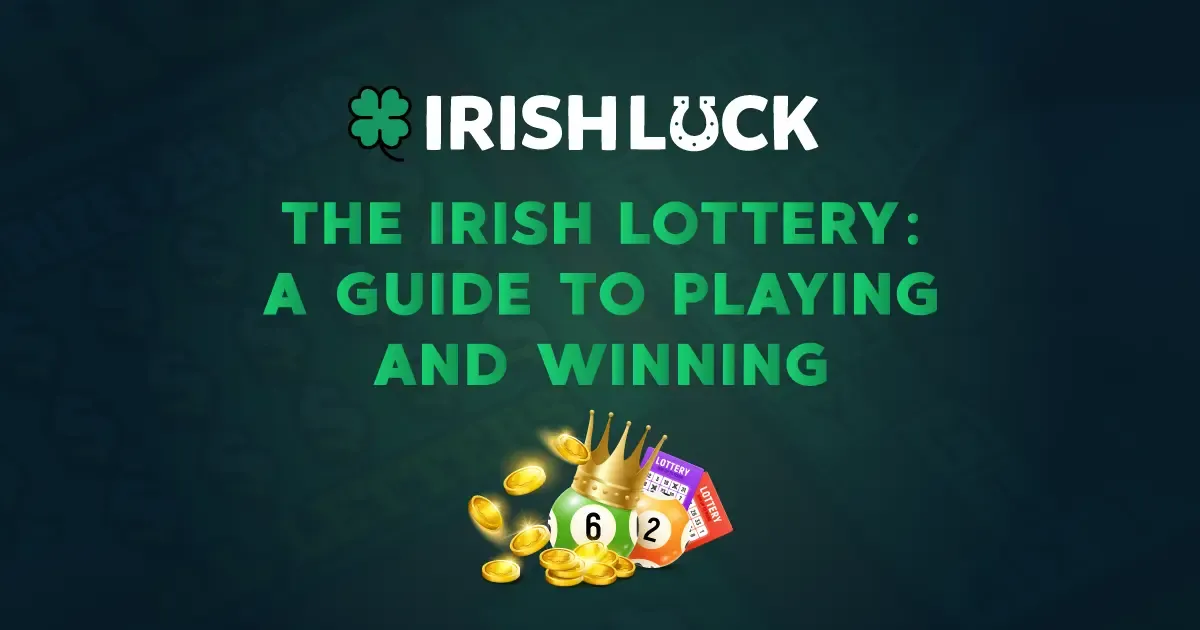Irish Lottery 2023, Play Online & Learn How to Play