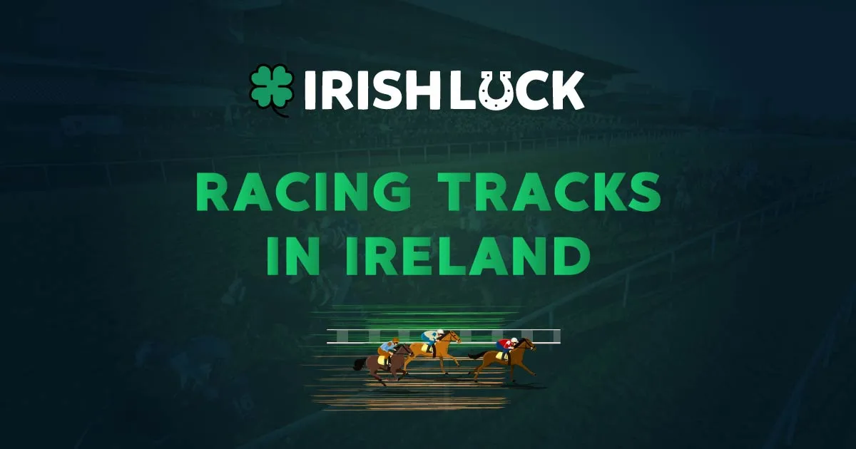 Best Horse Racing Tracks in Ireland 2023