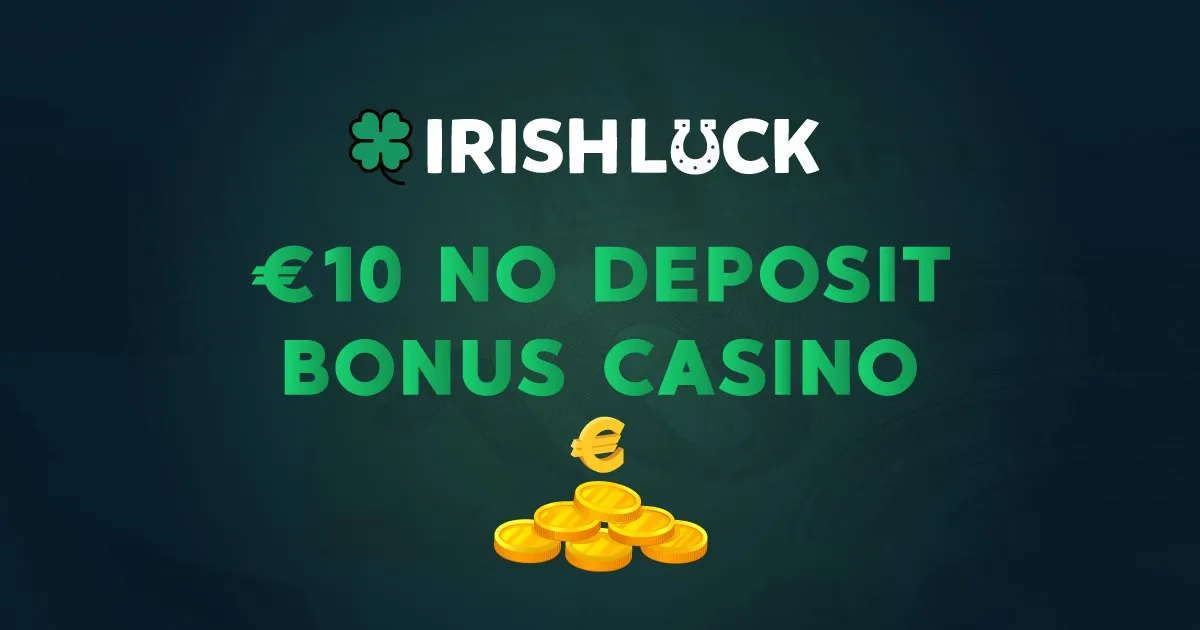€10 No Deposit Casino Bonuses 🔟 September 2023