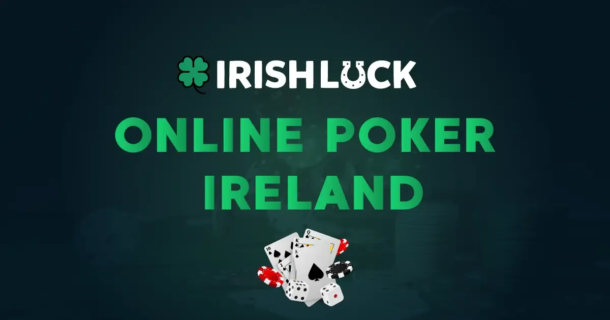 Best Online Poker Sites Ireland ☘️ Updated March 2023