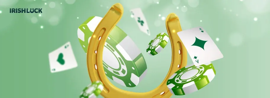 Green background with floating green chips and casino cards, and a horse shoe placed in the middle. Irishluck logo at the top left corner.