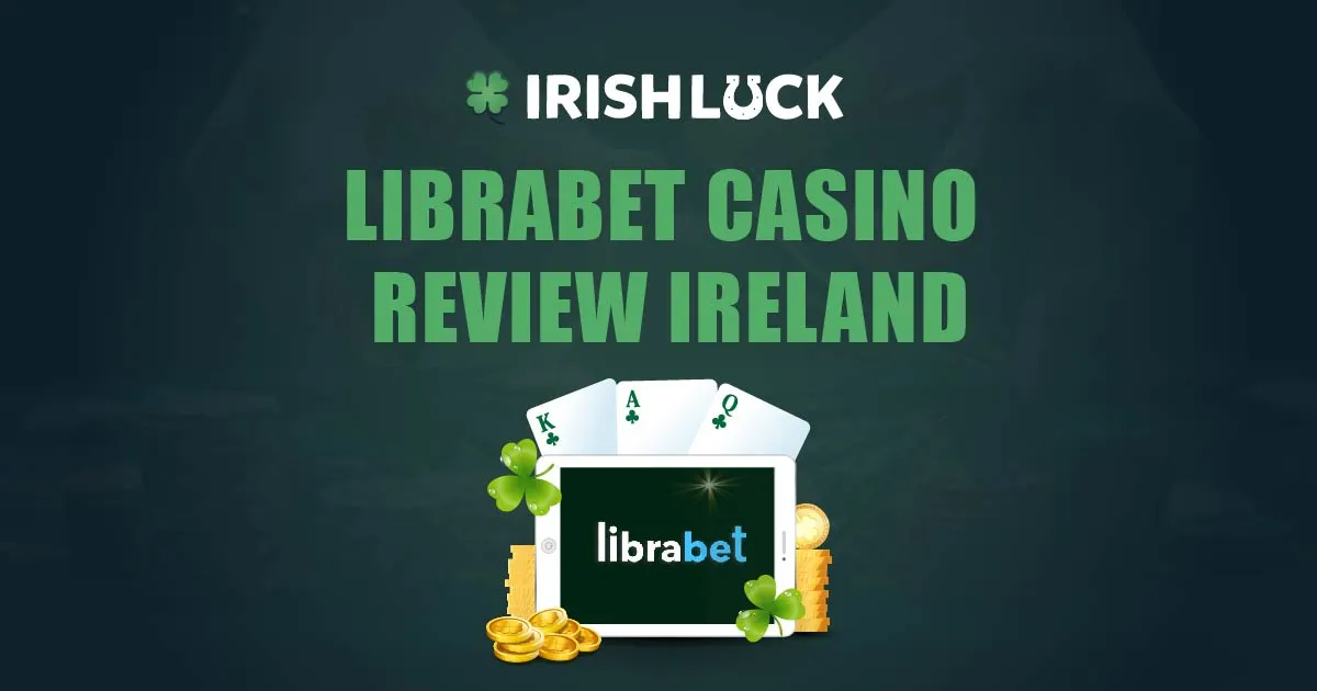 Librabet Casino Review Ireland 2023