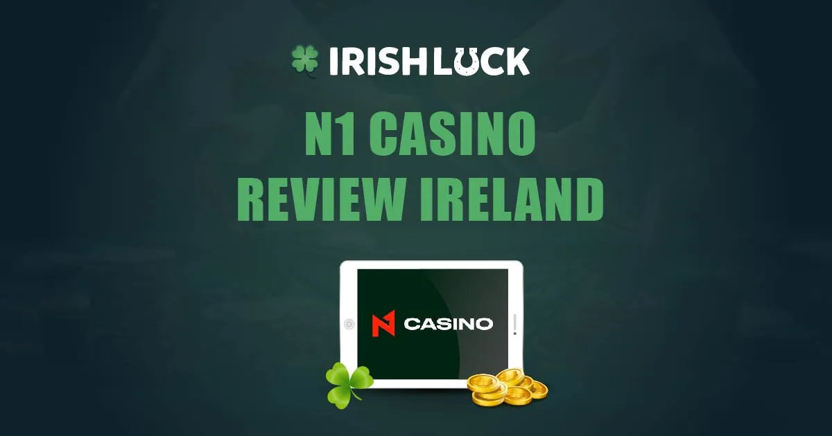 N1 Casino Review Ireland 2023