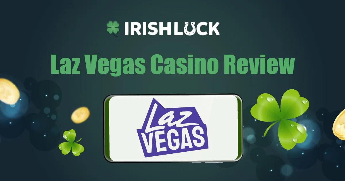 Laz Vegas Casino Review 2023