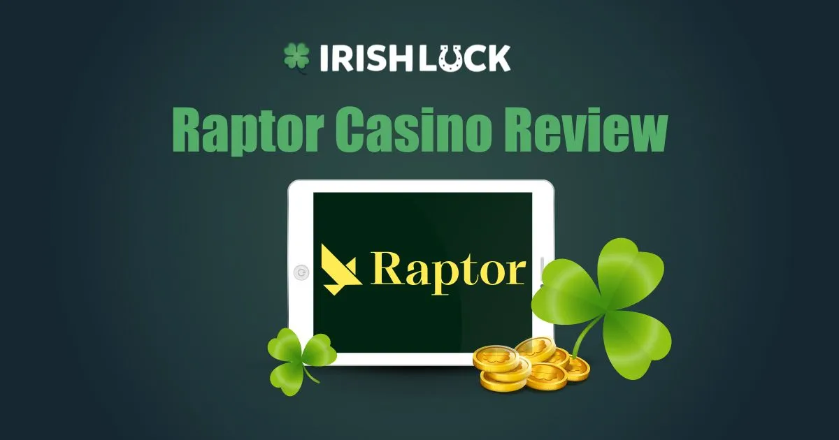 Raptor Casino Review Ireland 2023