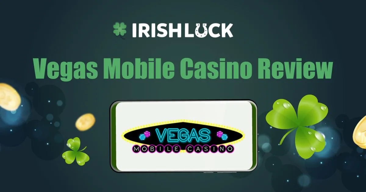 Vegas Mobile Casino Review 2023