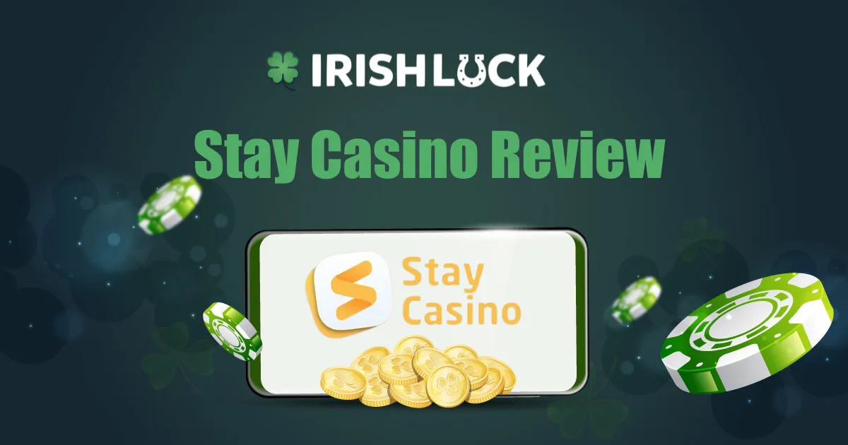 Stay Casino Review Ireland 2023