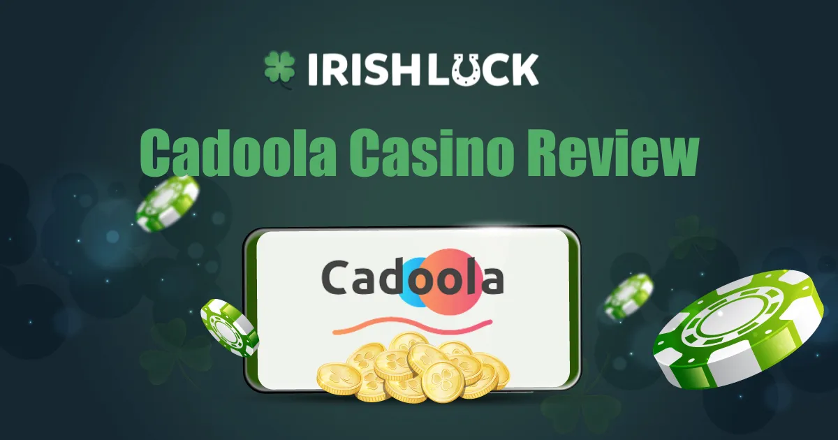 Cadoola Casino Review 2023