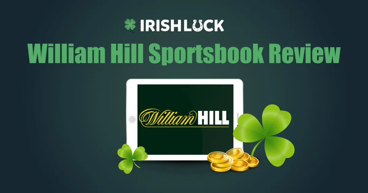 William Hill Sportsbook Ireland Review 2024
