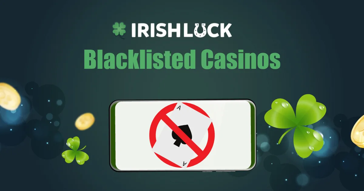 How to Spot and Avoid Blacklisted Casinos