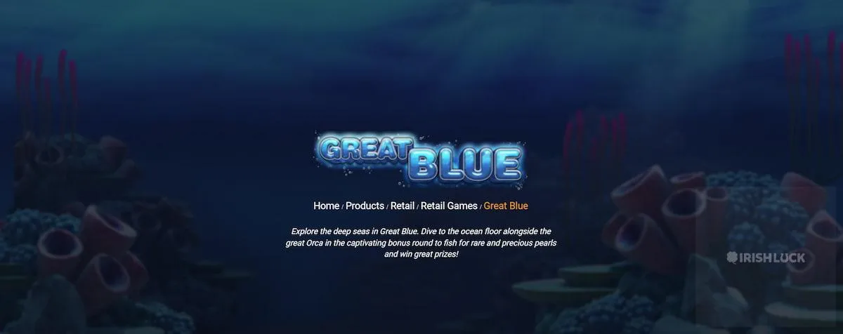 Great Blue Slot Game Playtech software provider ireland online slot game