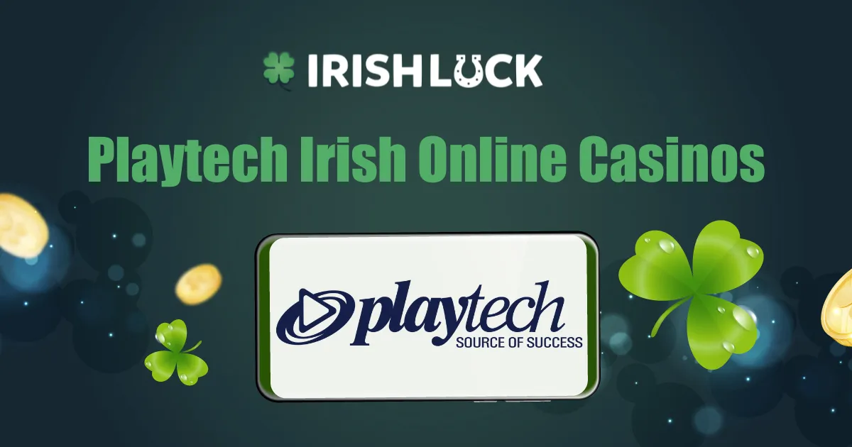 Playtech Casinos Ireland 2023