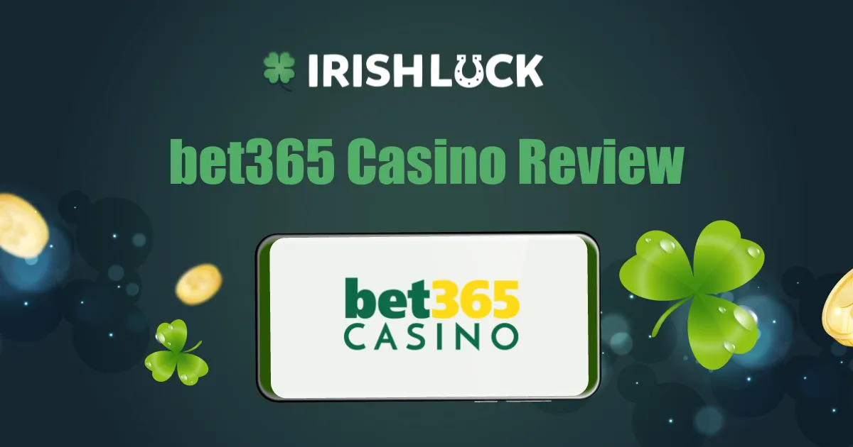 Bet365 Casino Ireland Review 2023