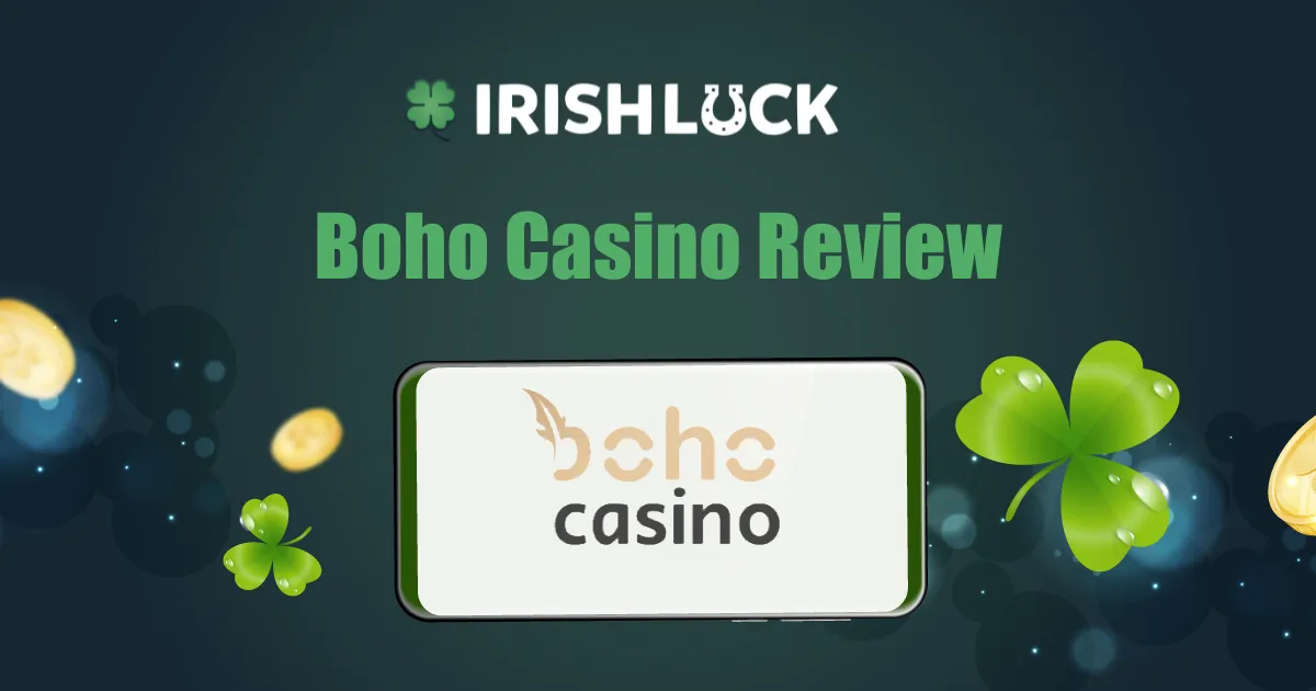 Boho Casino Review Ireland 2023