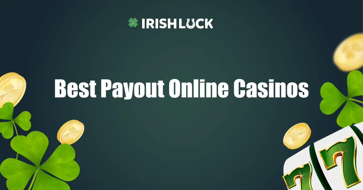 Top 10 Best Payout Online Casinos 2023 🎖️