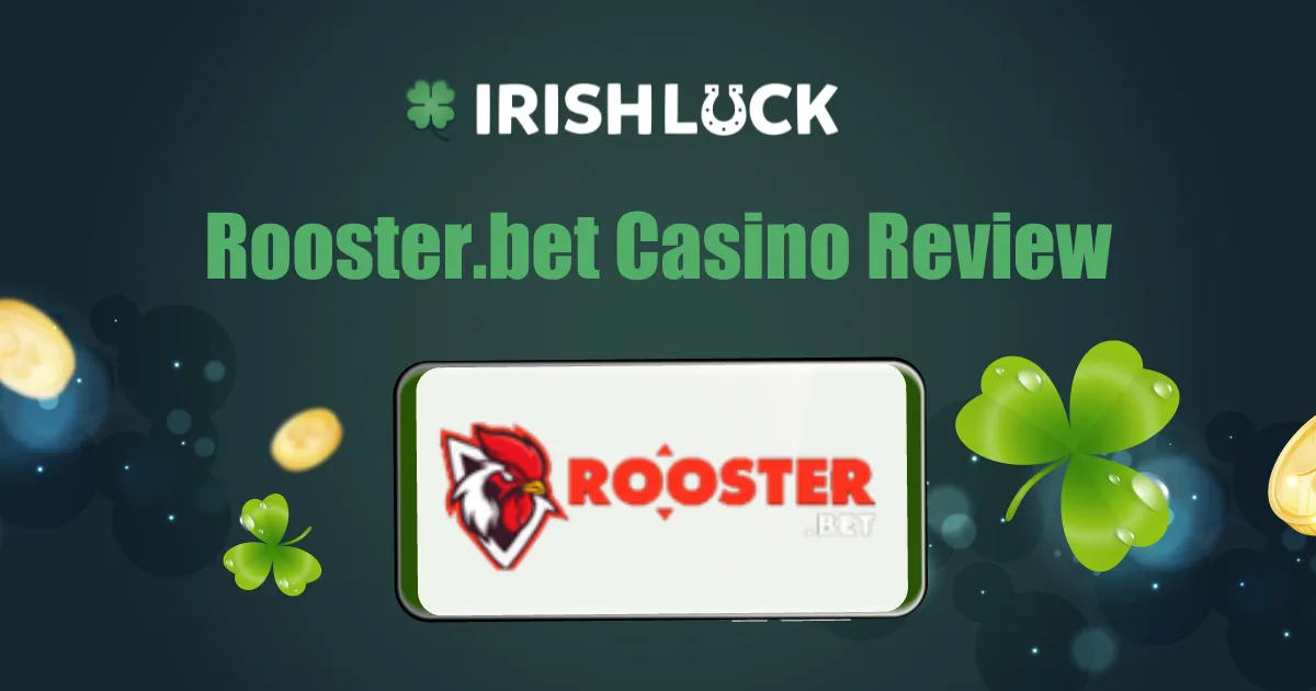 Rooster.bet Casino Review Ireland 2023