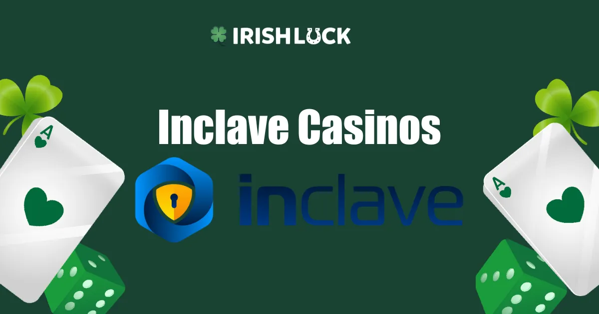 Inclave Casinos Ireland 2023