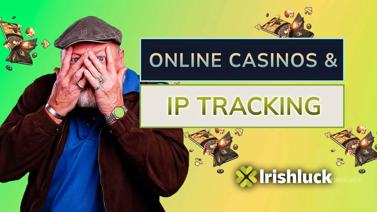 Do Online Casinos Track Your IP Address?