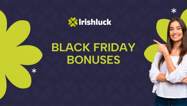 Black Friday Casino Bonus Ireland