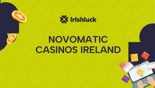 Novomatic Casinos Ireland 2024