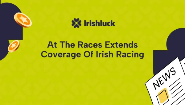 At The Races Extends Coverage of Irish Racing