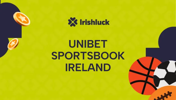 Unibet Sportsbook Ireland 2024