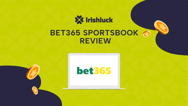 Bet365 Sportsbook Ireland Review 2024