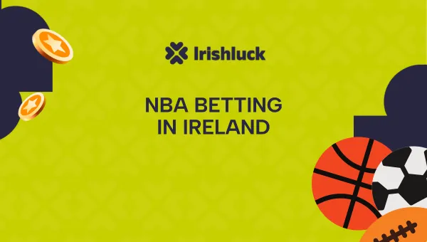 NBA Betting in Ireland 2024