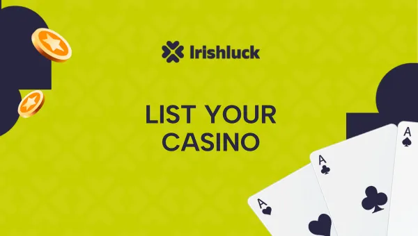 List Your Casino on Irishluck