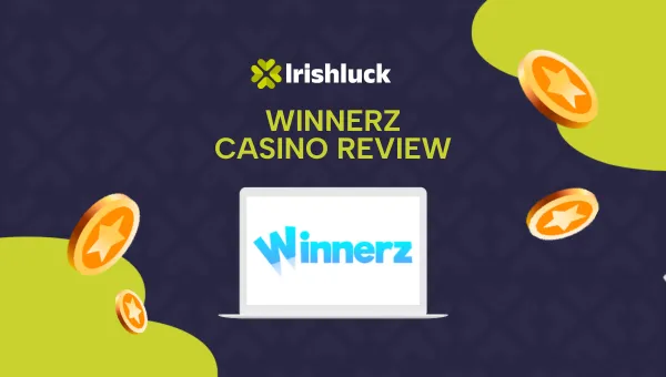 Winnerz Casino Review Ireland 2026 Get 100 Free Spins