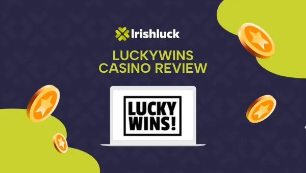 LuckyWins Casino Review Ireland 2024