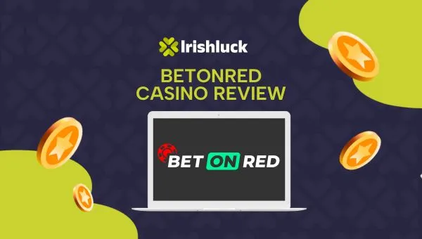 BetOnRed Casino Review Ireland 2026 Get 250 Free Spins