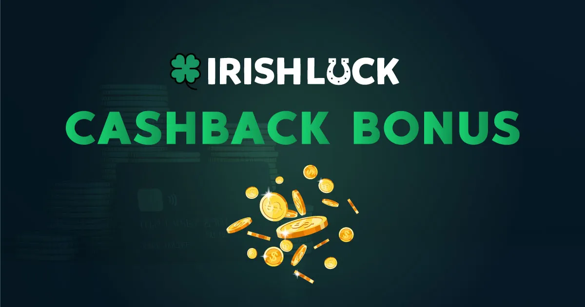 Best Cashback Bonus for Irish Players 2023