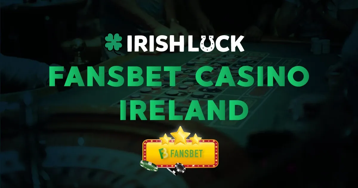 FansBet Casino Ireland