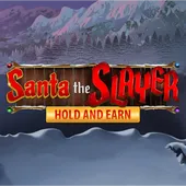 Santa the Slayer Hold and Earn