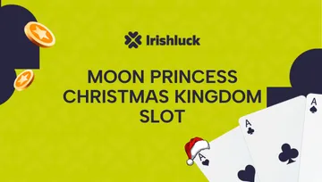 Moon Princess: Christmas Kingdom Slot Review Ireland 2024