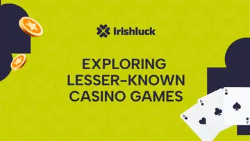 Exploring Lesser-Known Casino Games