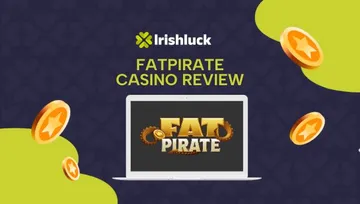 FatPirate Casino Review Ireland 2025