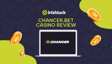 Chancerbet Casino Review Ireland 2025