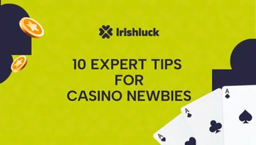 Just Joined a New Irish Casino in 2025? Here Are 10 Expert Tips to Get You Started