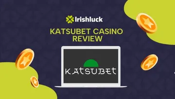 KatsuBet Casino Ireland Review 2025