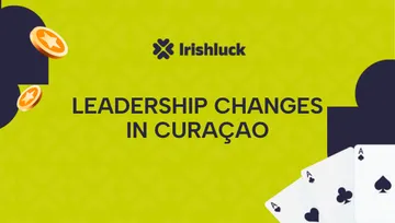 Leadership Changes in Curaçao as They Clamp Down on Gambling Regulations
