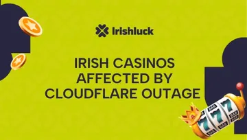 Irish Casinos Affected by Cloudflare Outage