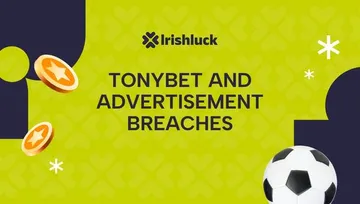 TonyBet and YouTube Advertisement Breaches